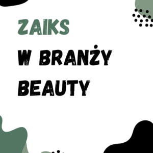ZAIKS w branży beauty